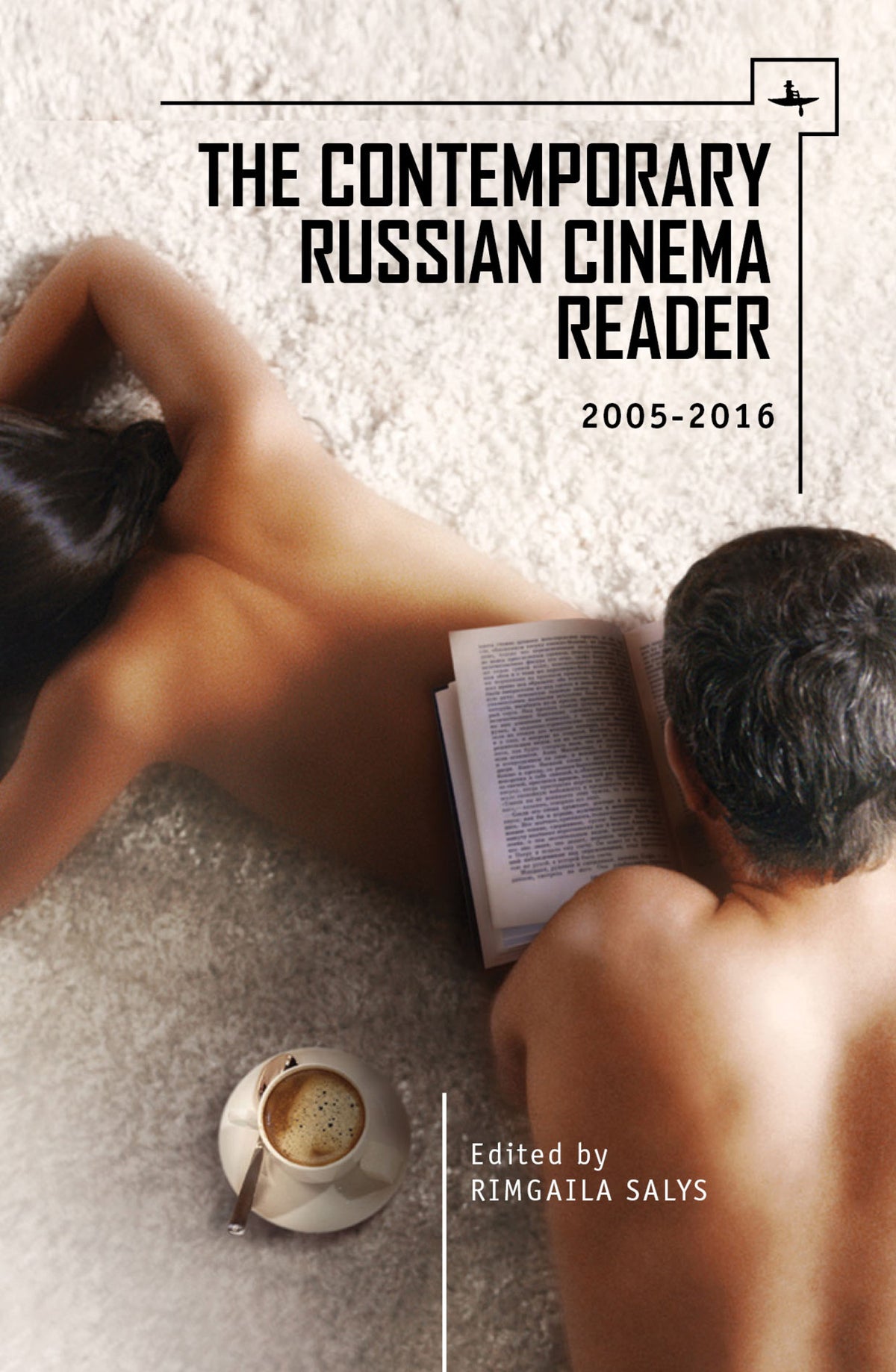 Cover image for The Contemporary Russian Cinema Reader ISBN 9781618119636