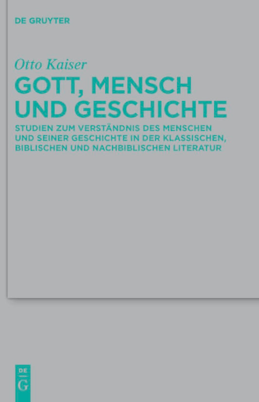Gott, Mensch und Geschichte