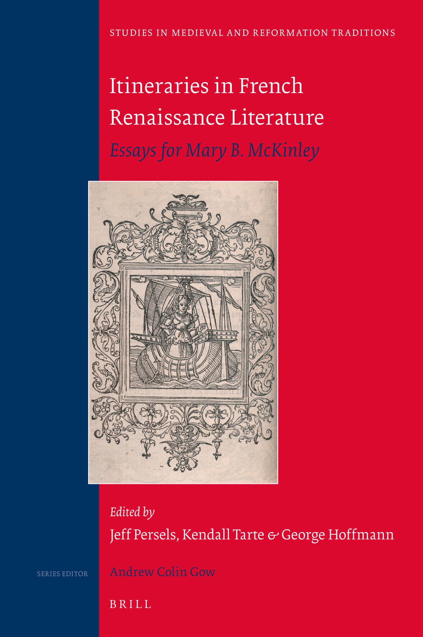 Itineraries in French Renaissance Literature