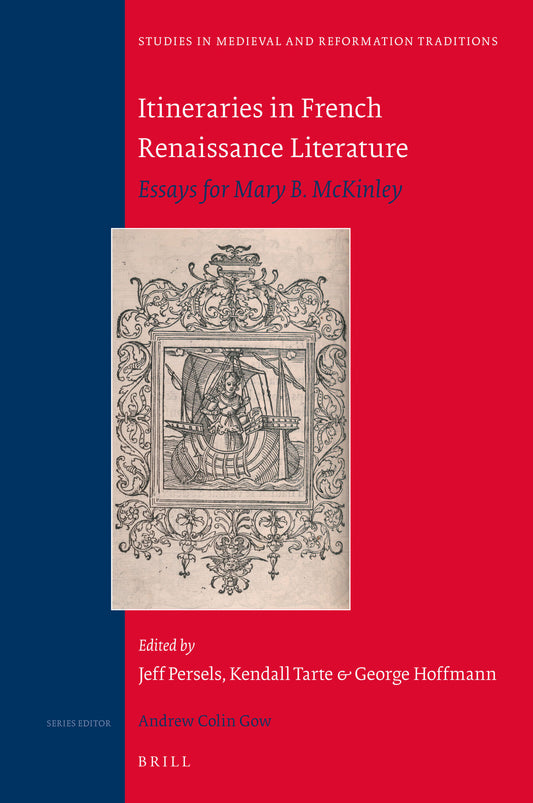 Itineraries in French Renaissance Literature