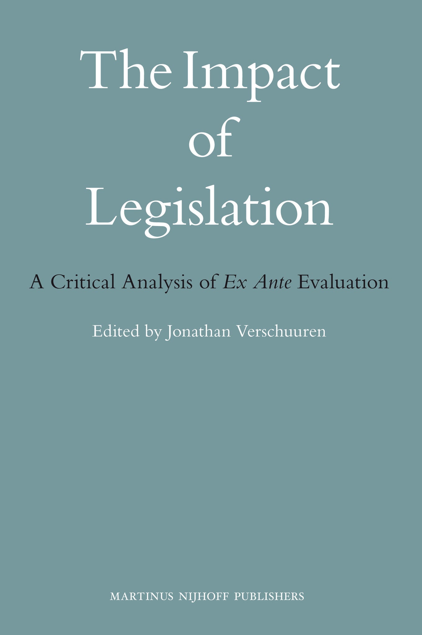 The Impact of Legislation