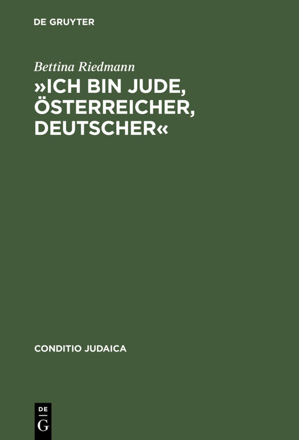 Cover image for »Ich bin Jude, Österreicher, Deutscher« ISBN 9783484651364