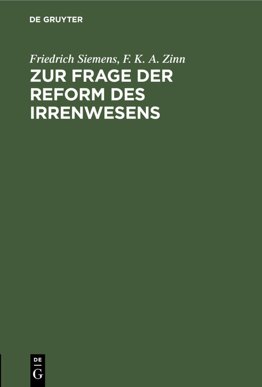 Zur Frage der Reform des Irrenwesens