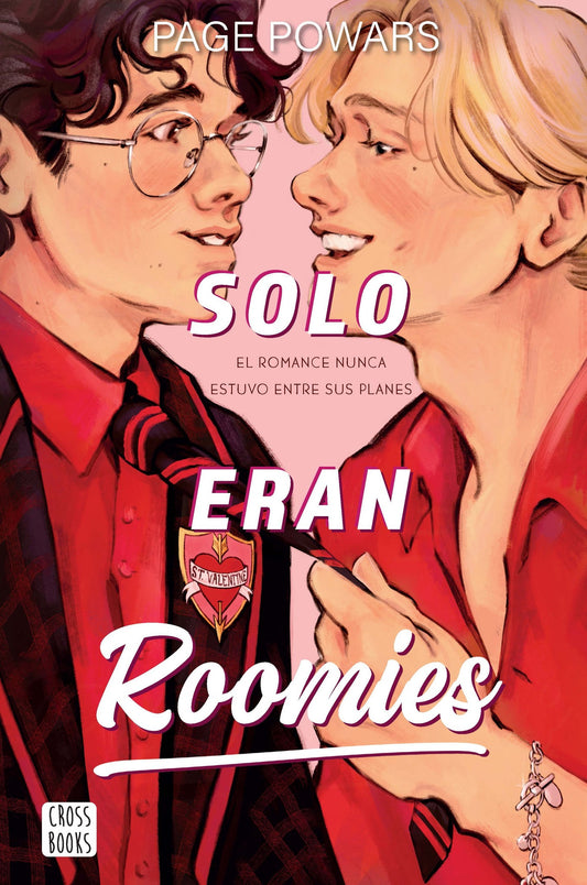 Solo eran roomies / And They Were Roommates