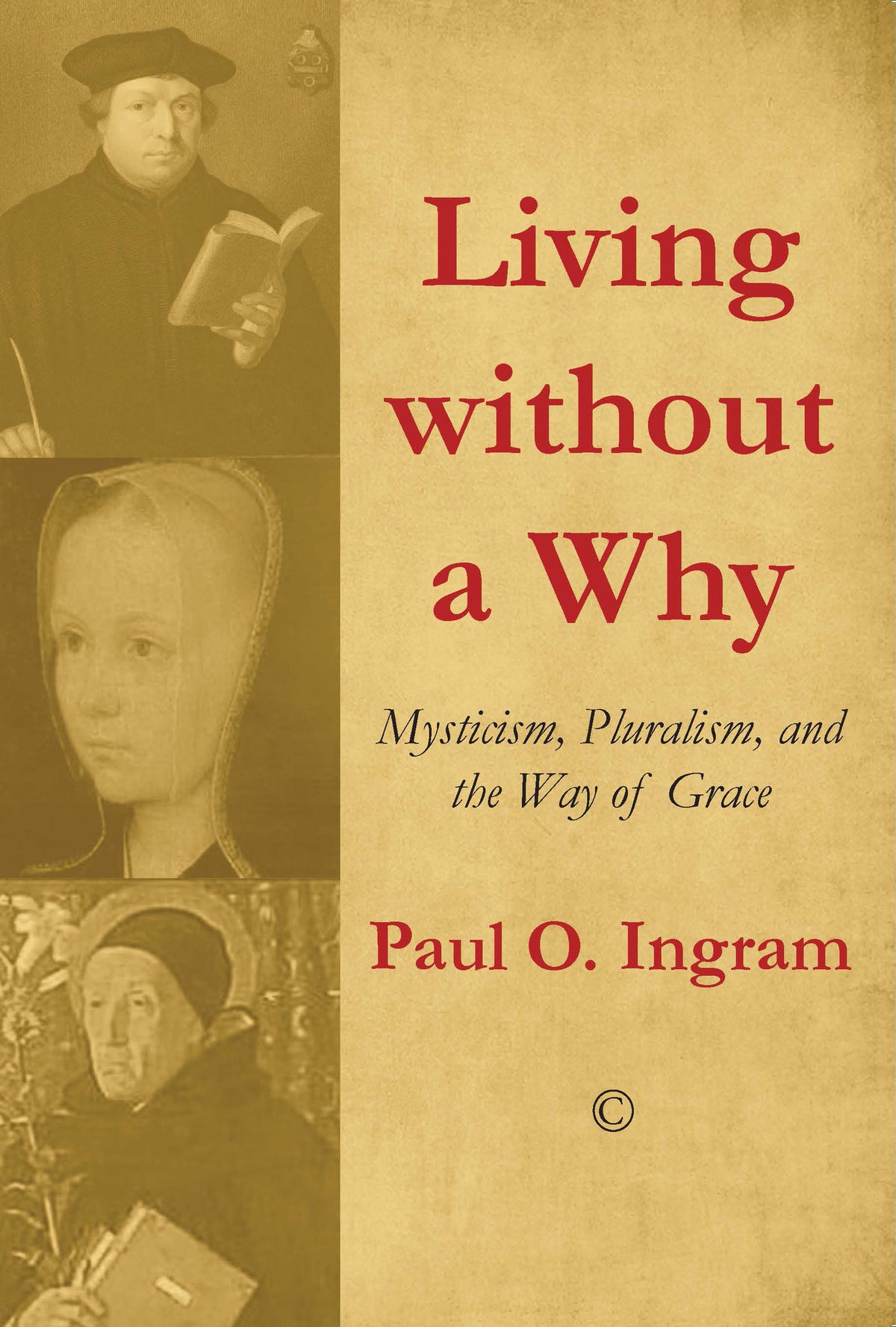 Cover image for Living without a Why ISBN 9780227175262