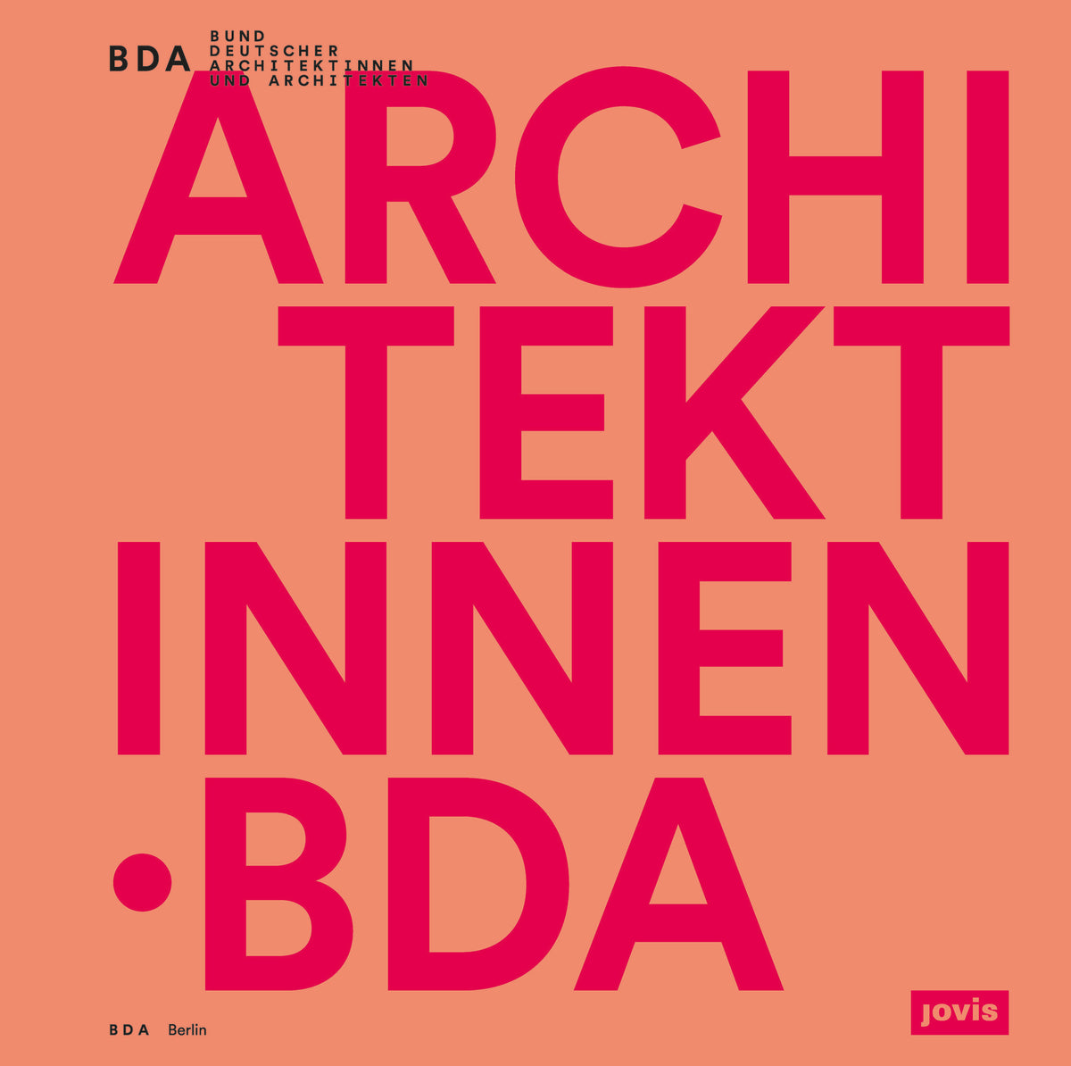 Cover image for Architektinnen . BDA ISBN 9783868597158