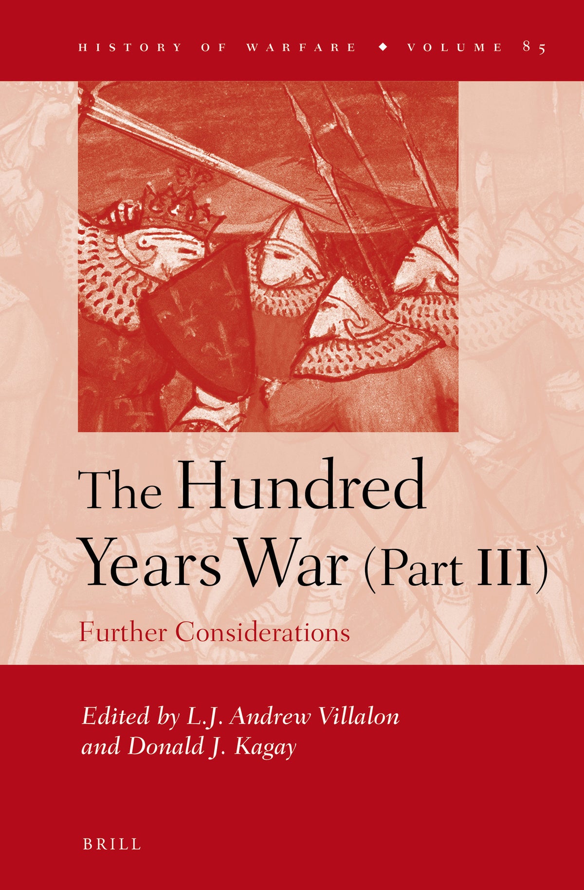 Cover image for The Hundred Years War (Part III) ISBN 9789004245648