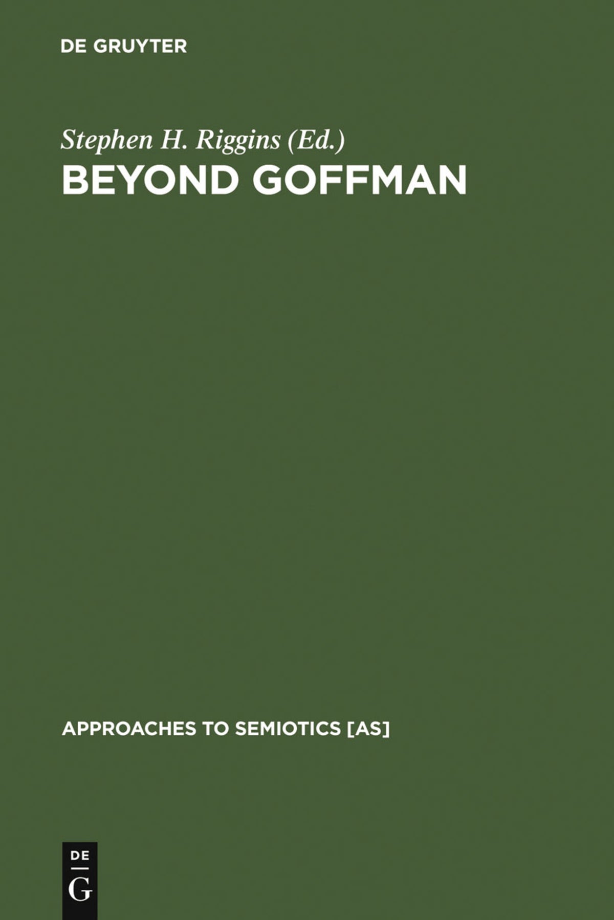 Cover image for Beyond Goffman ISBN 9783110122084