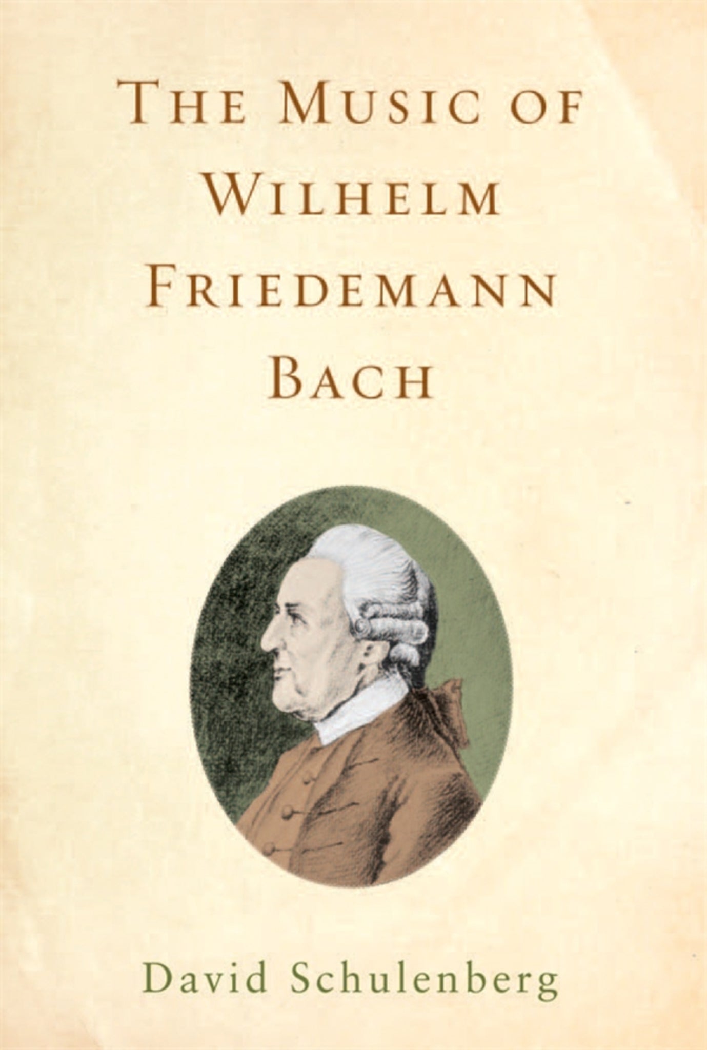 Cover image for The Music of Wilhelm Friedemann Bach ISBN 9781580463591