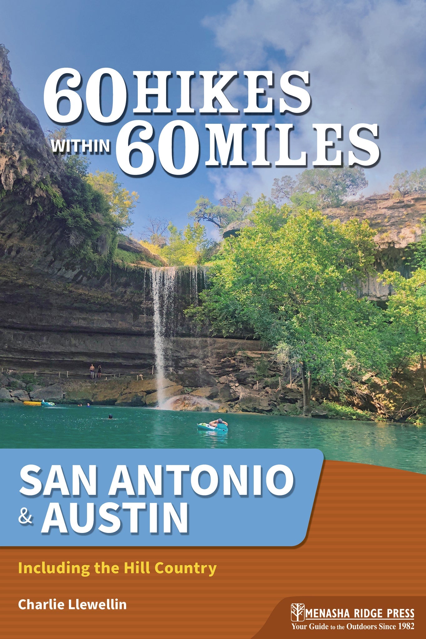 Cover image for 60 Hikes Within 60 Miles: San Antonio & Austin ISBN 9781634043595