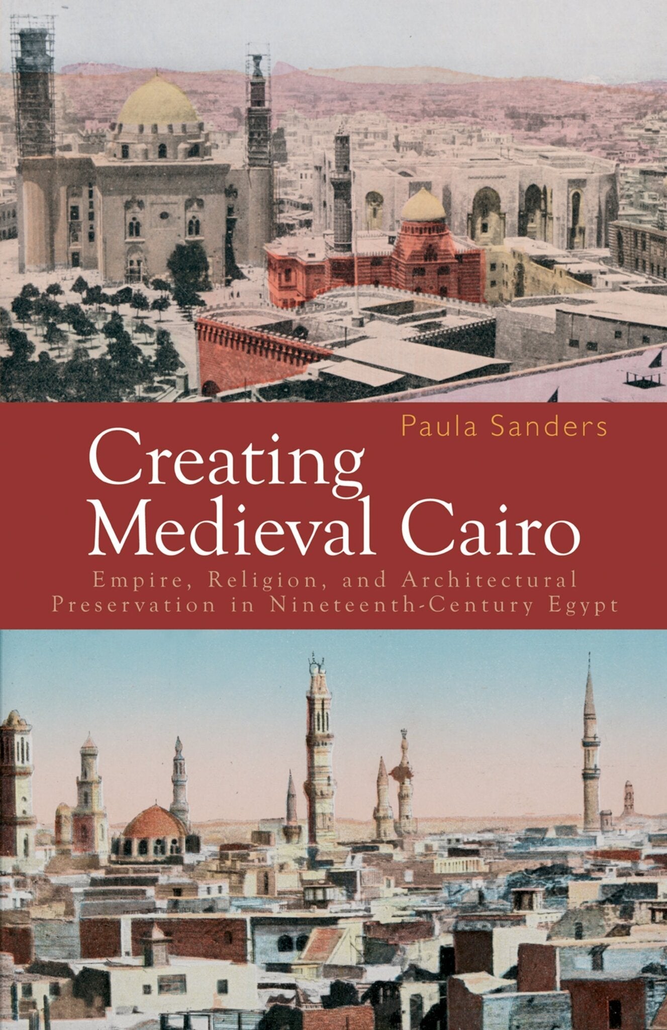 Cover image for Creating Medieval Cairo: ISBN 9781617972300