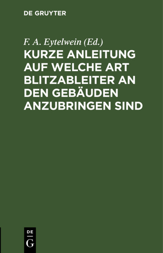 Kurze Anleitung auf welche Art Blitzableiter an den Gebäuden anzubringen sind