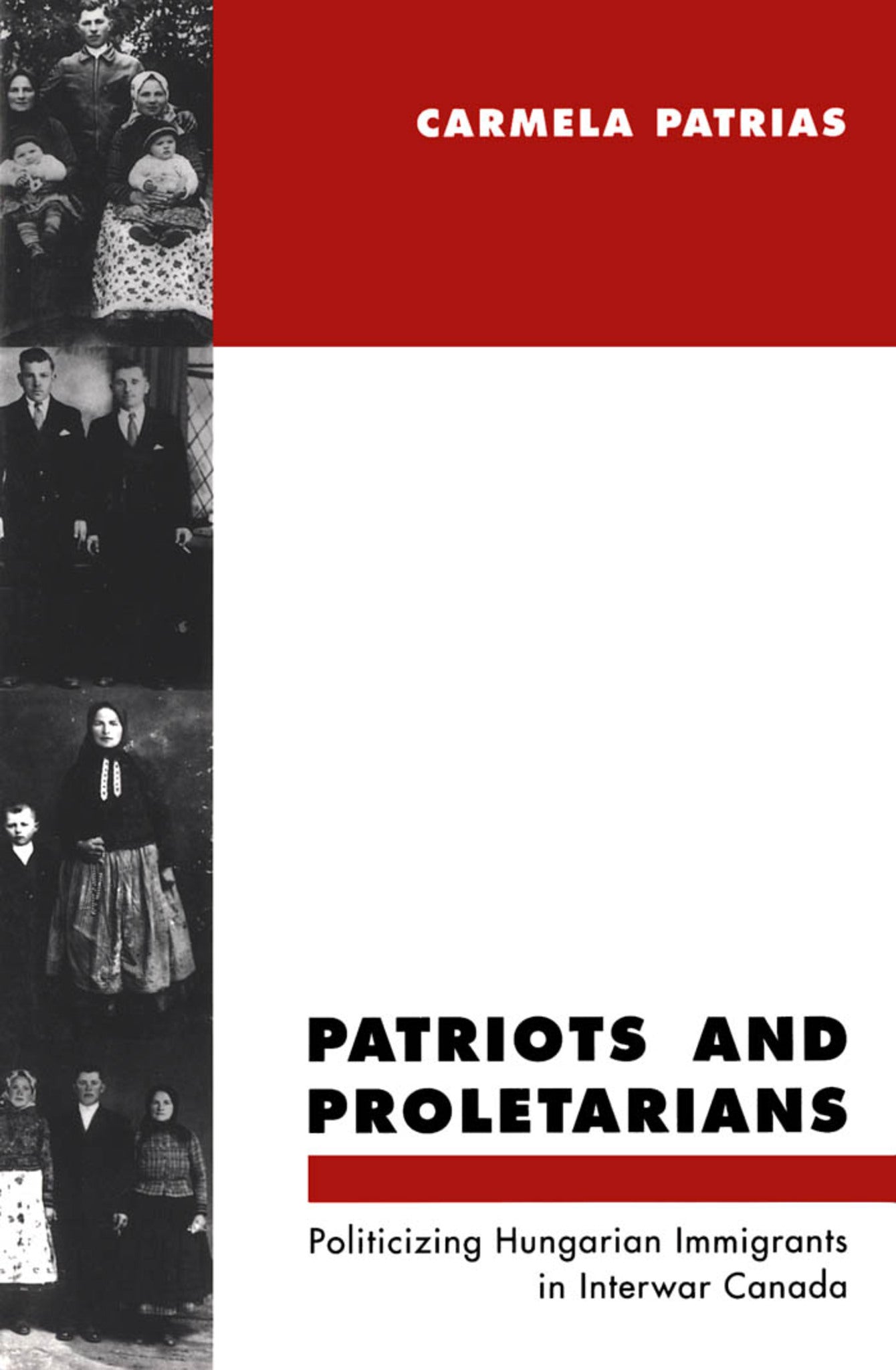 Cover image for Patriots and Proletarians ISBN 9780773511743