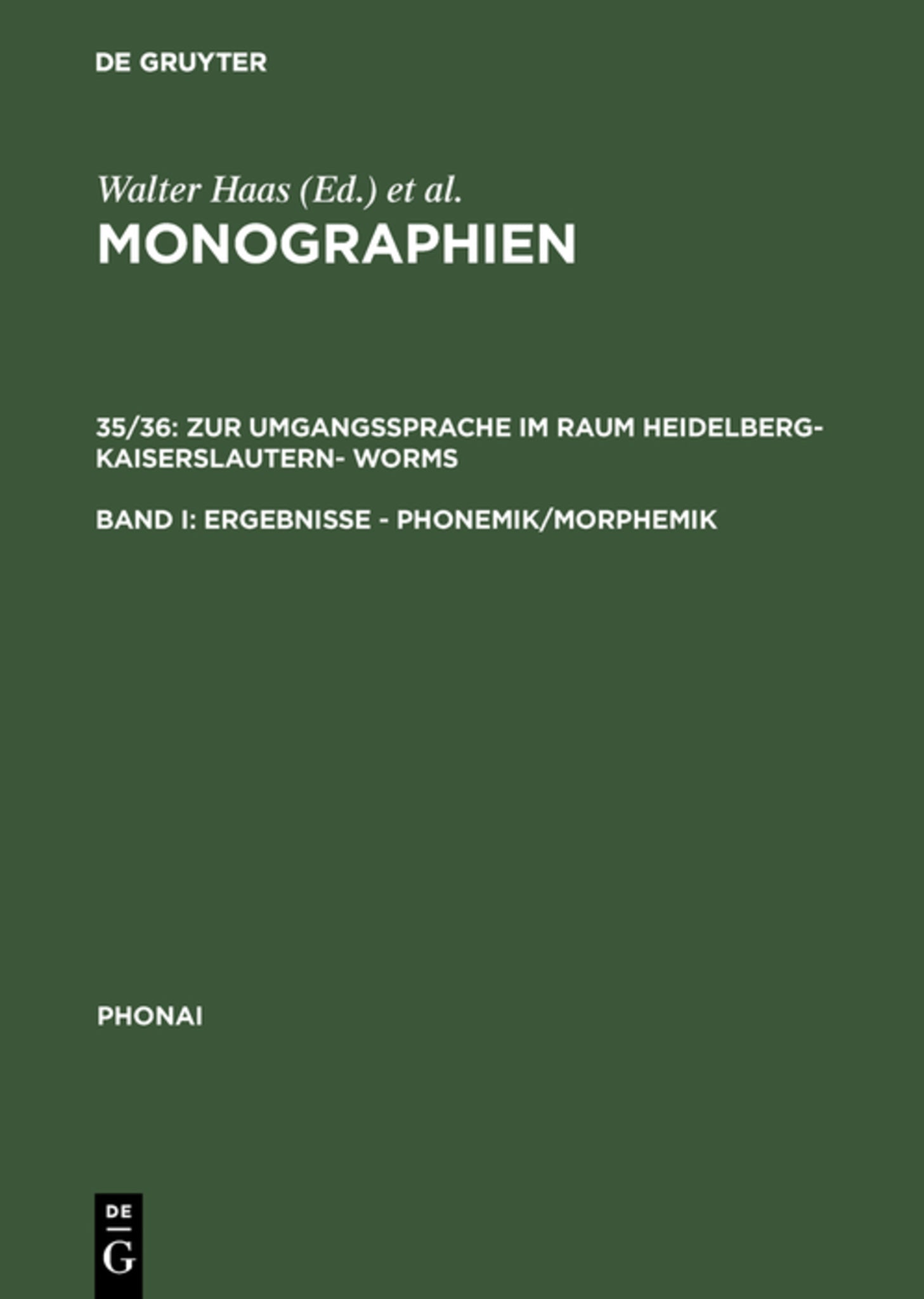 Zur Umgangssprache im Raum Heidelberg-Kaiserslautern- Worms