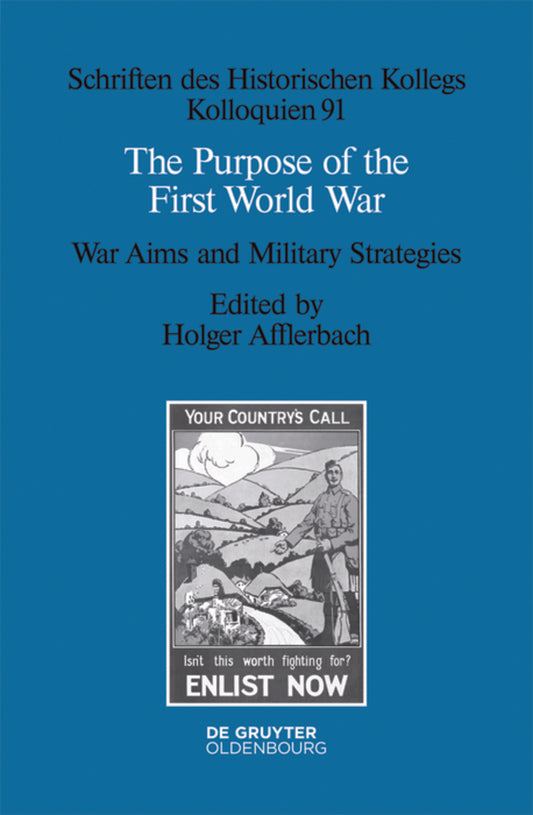 The Purpose of the First World War