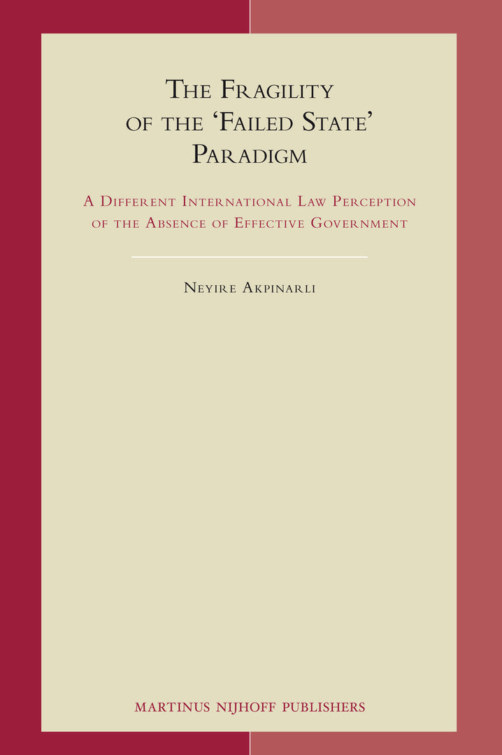Cover image for The Fragility of the 'Failed State' Paradigm ISBN 9789004178120