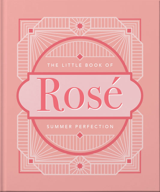 The Little Book of Rosé
