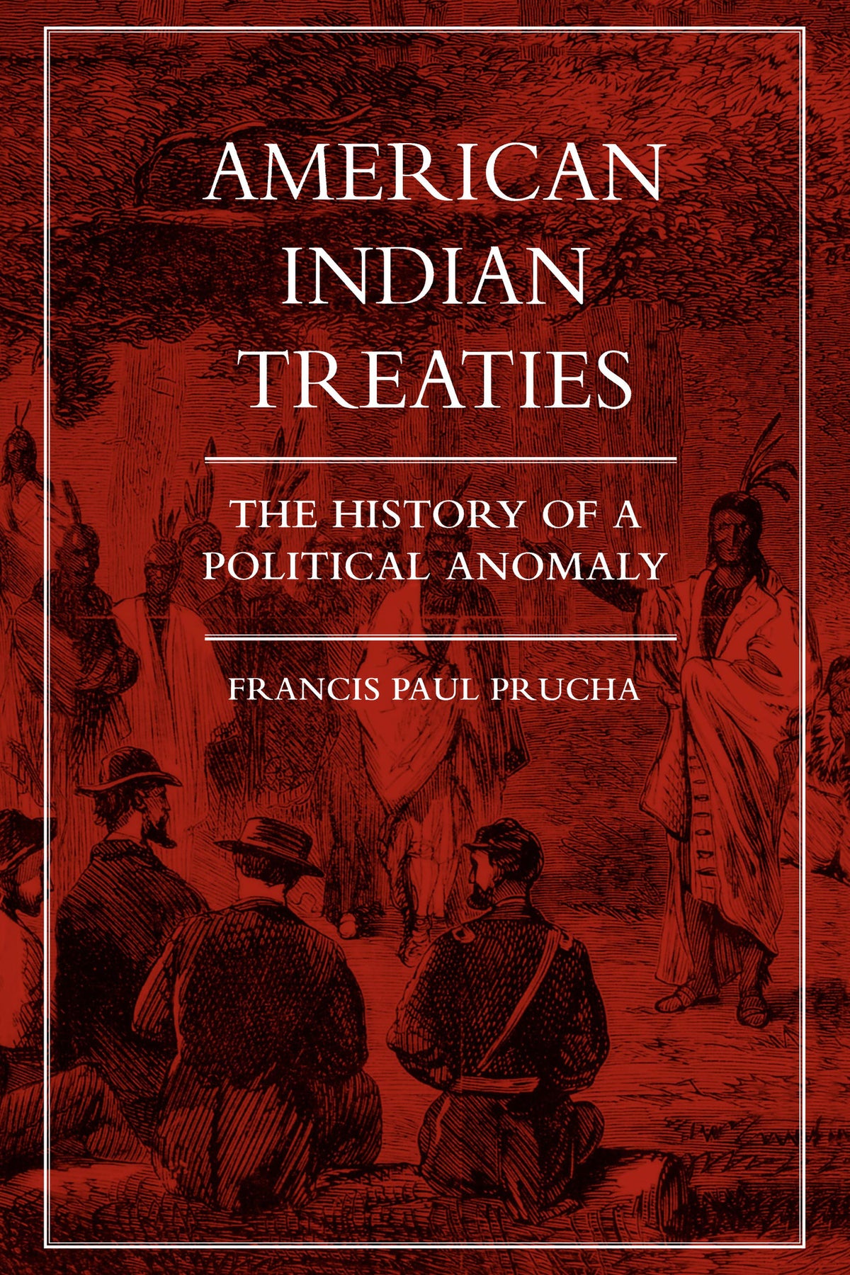 Cover image for American Indian Treaties ISBN 9780520919167