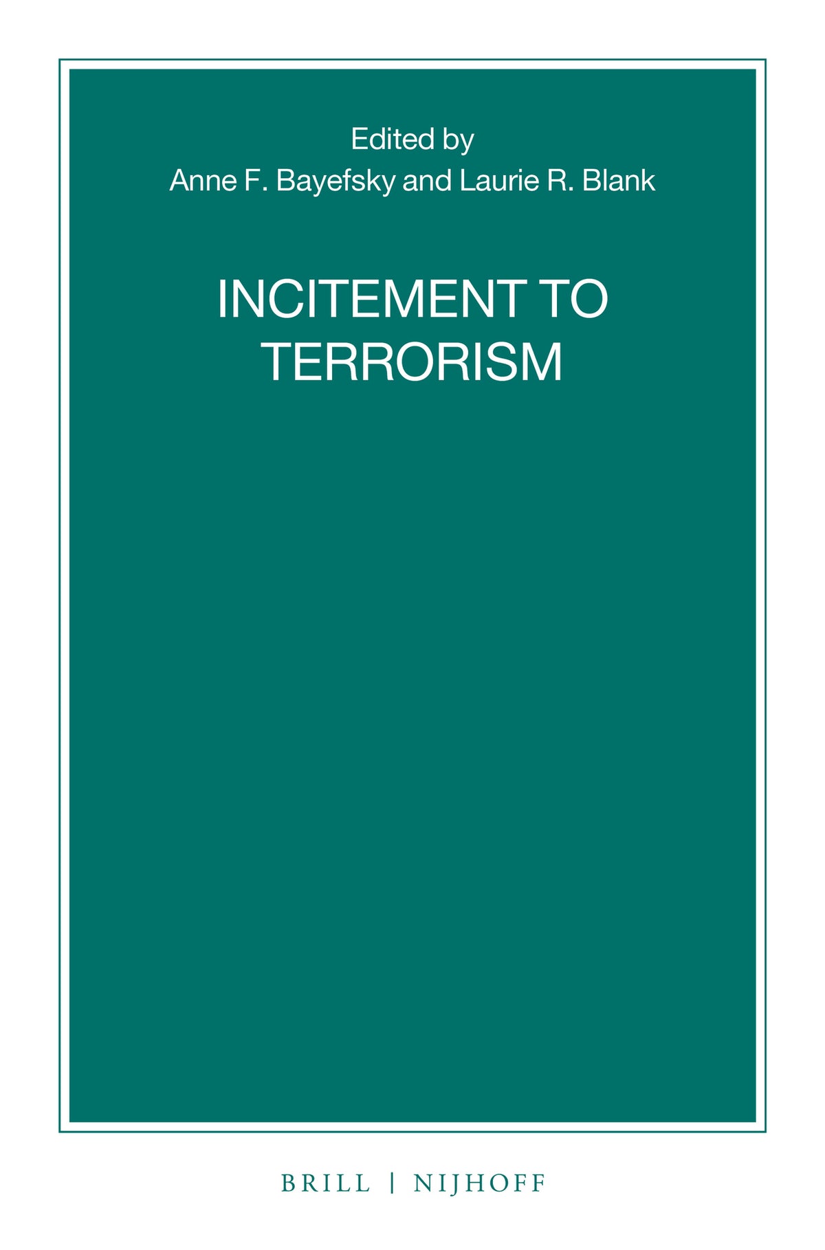 Cover image for Incitement to Terrorism ISBN 9789004359819