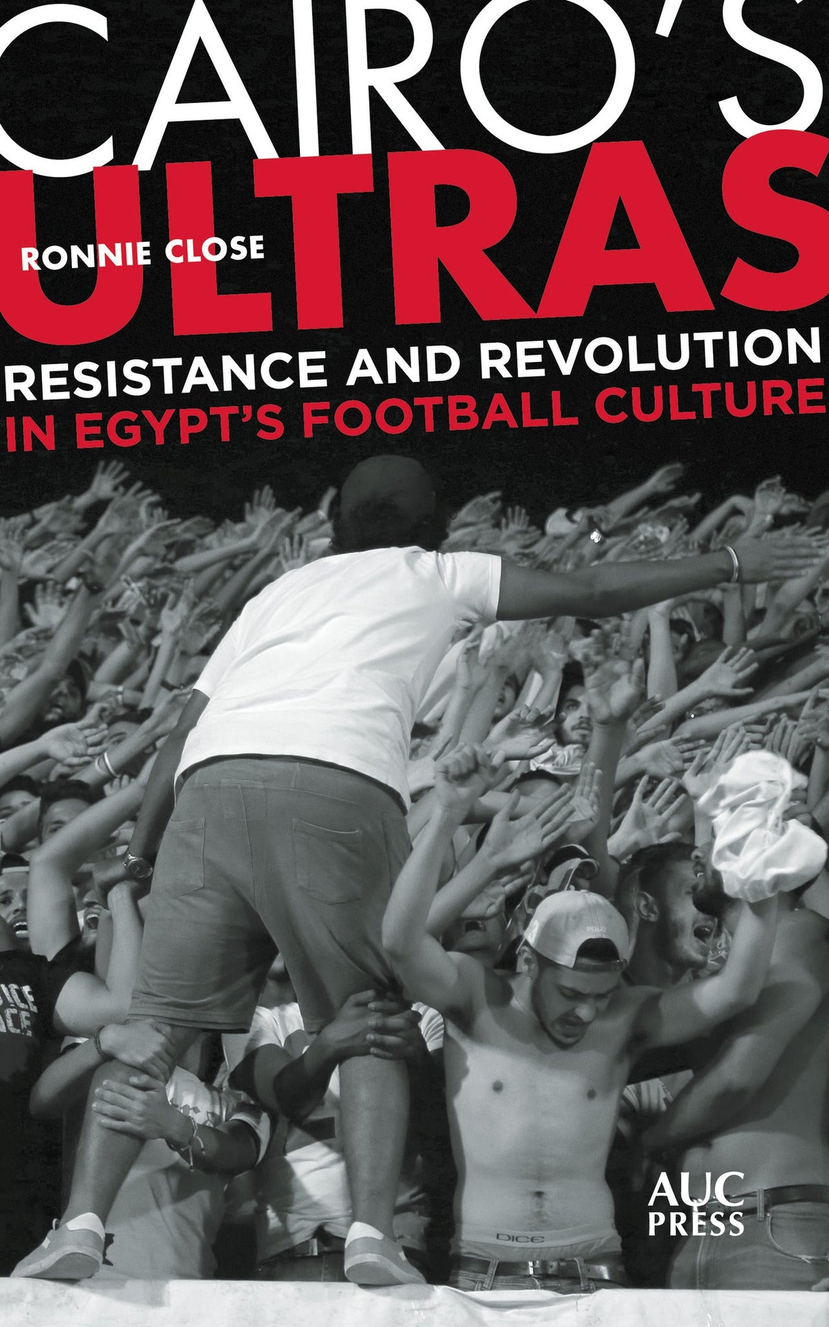 Cover image for Cairo's Ultras ISBN 9781617979583