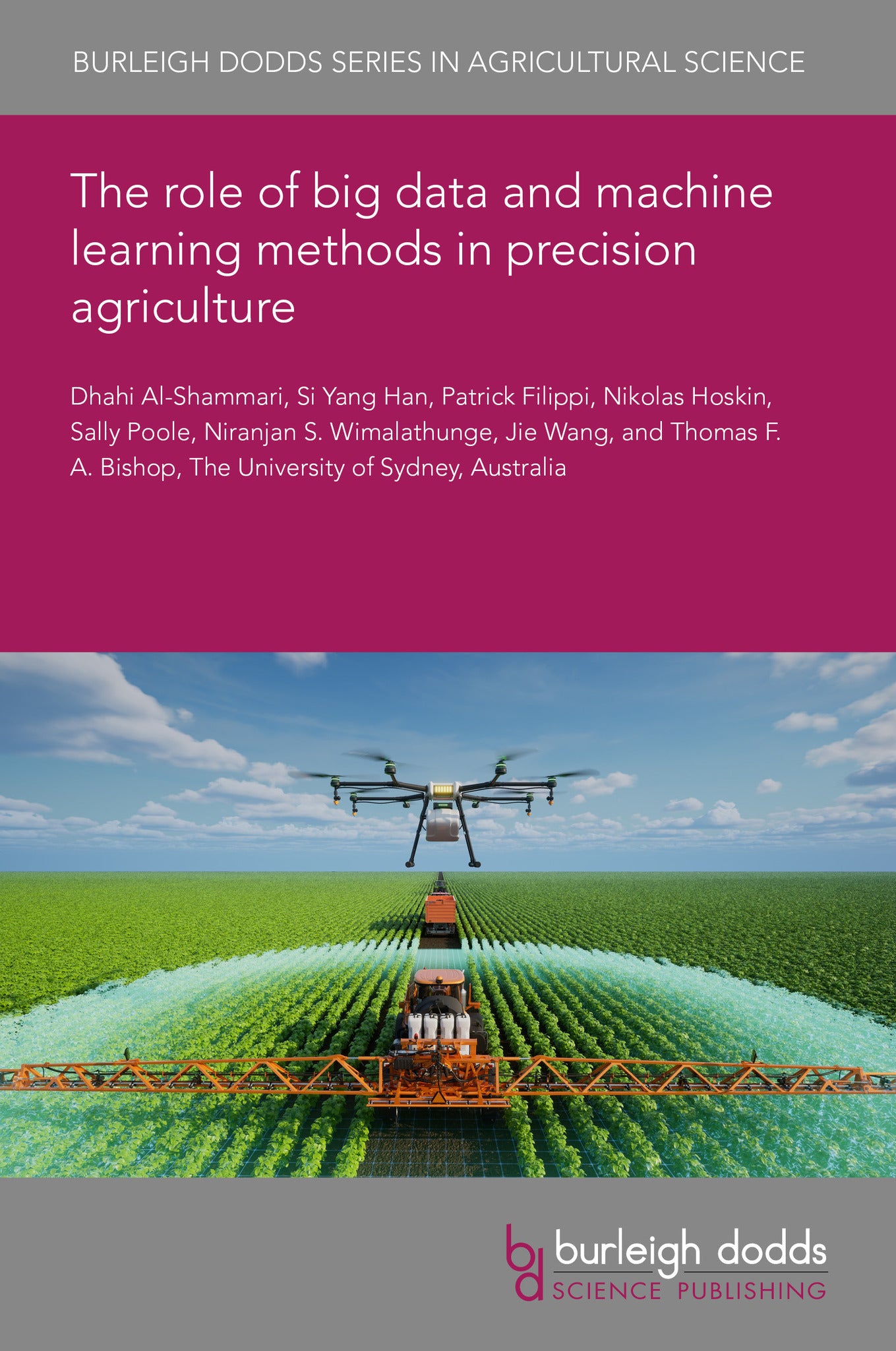 Cover image for The role of big data and machine learning methods in precision agriculture ISBN 9781835455319