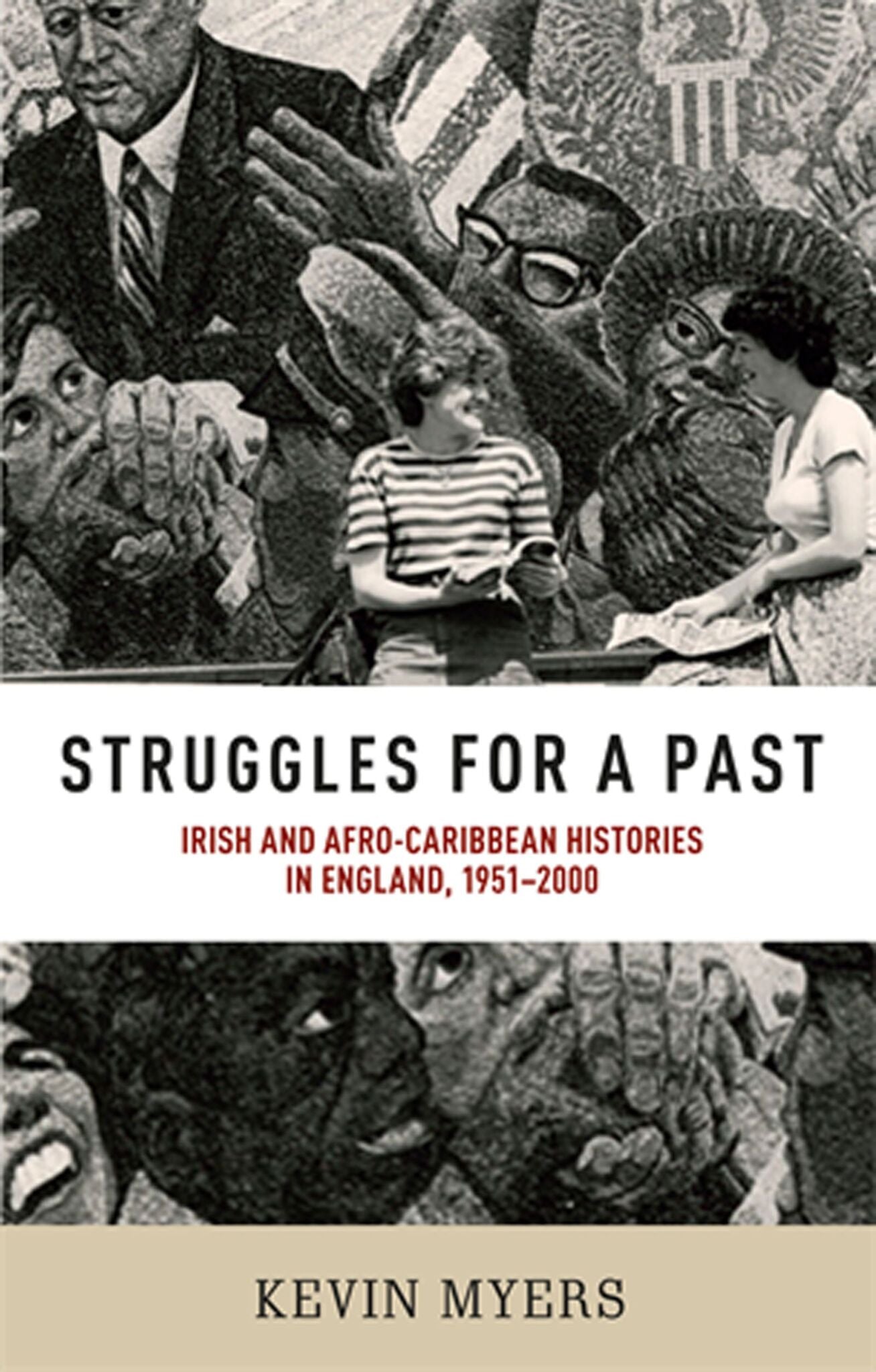 Struggles for a past