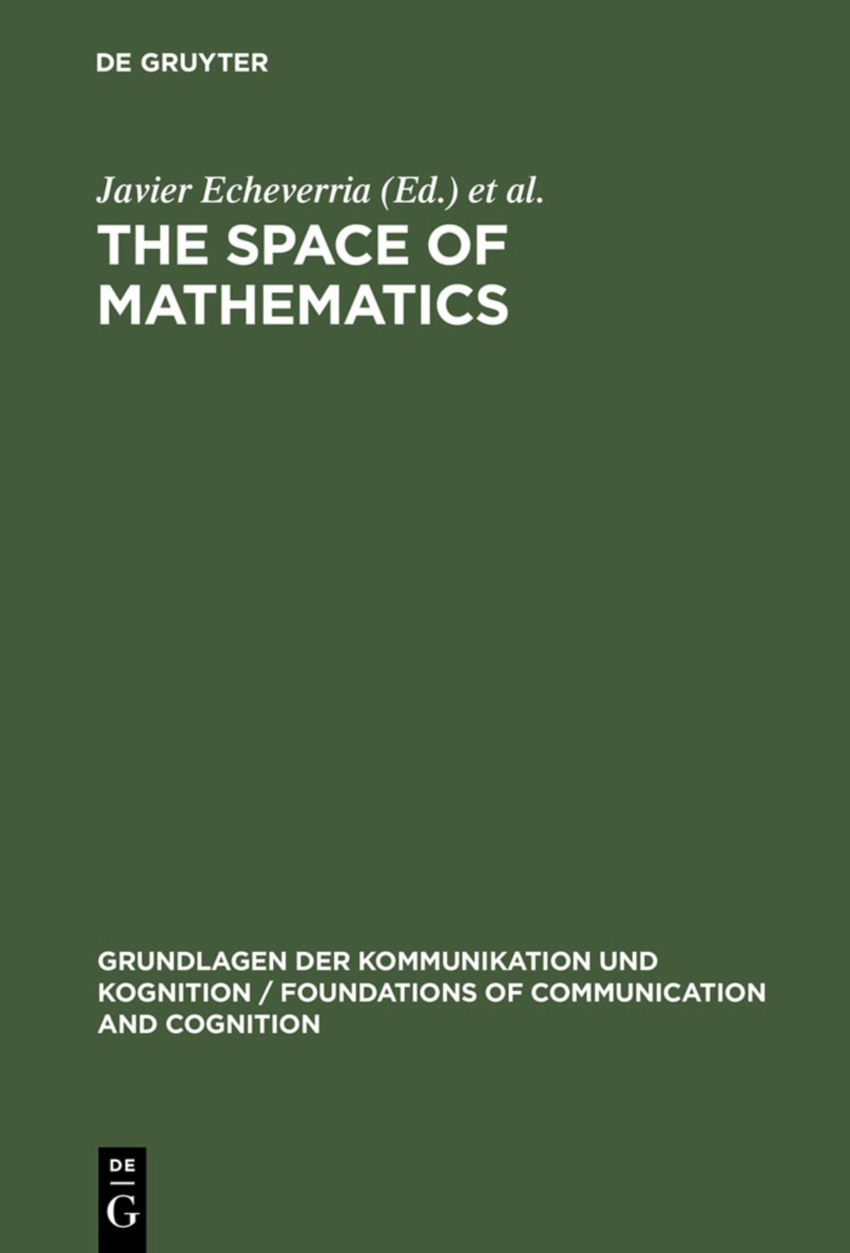 Cover image for The Space of Mathematics ISBN 9783110132496