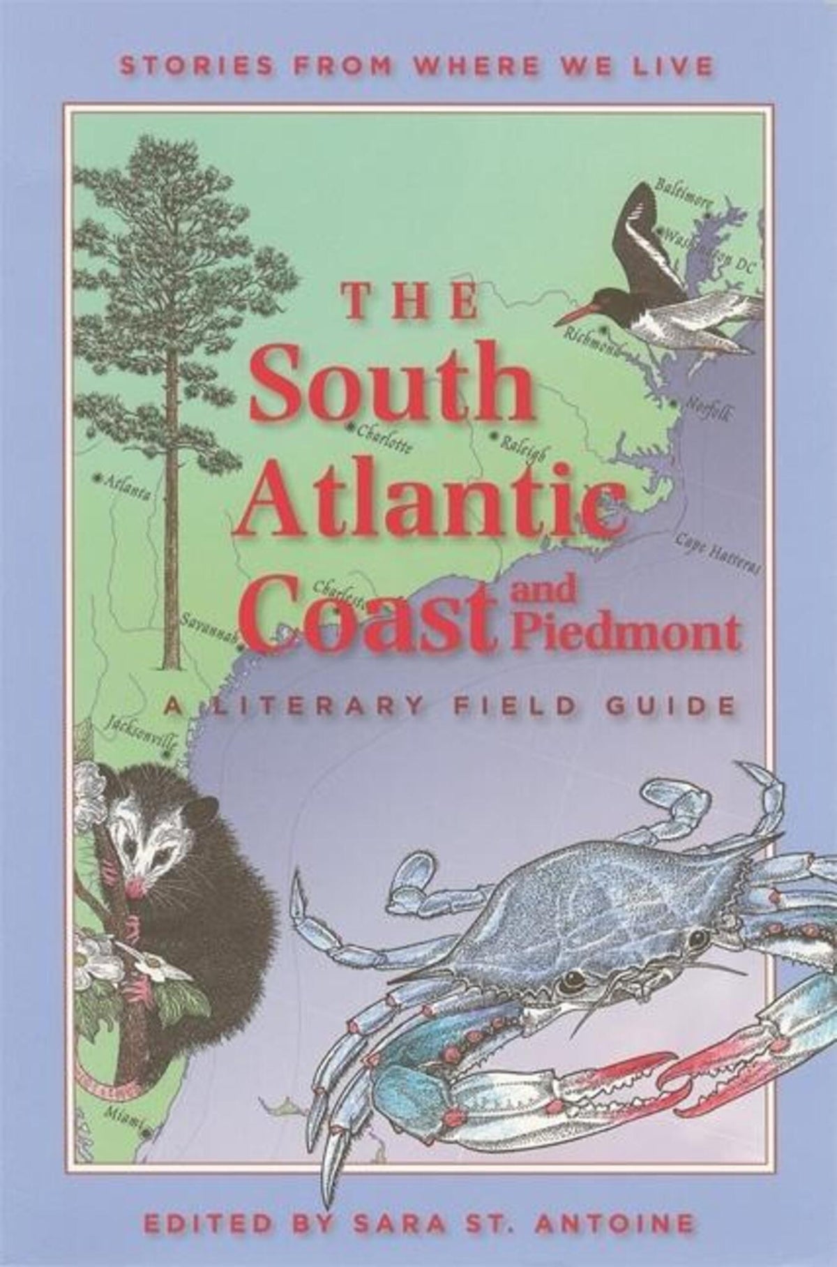 Cover image for The South Atlantic Coast and Piedmont ISBN 9781571316646