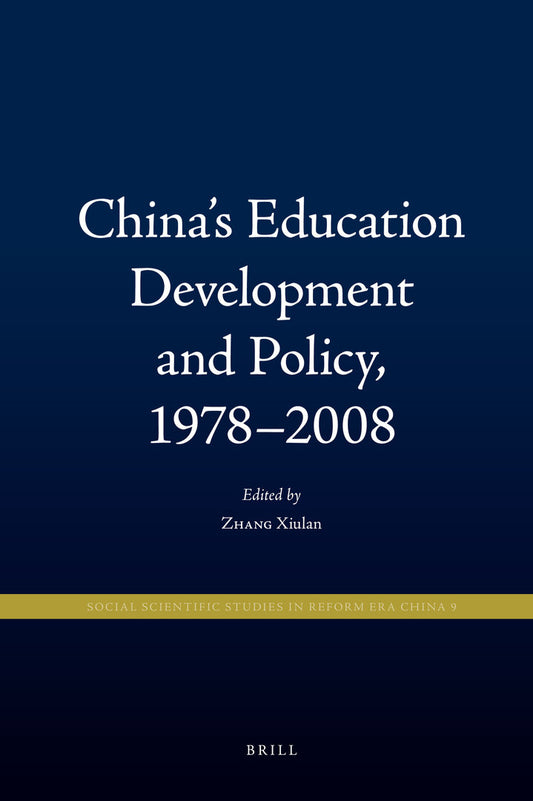 China's Education Development and Policy, 1978-2008