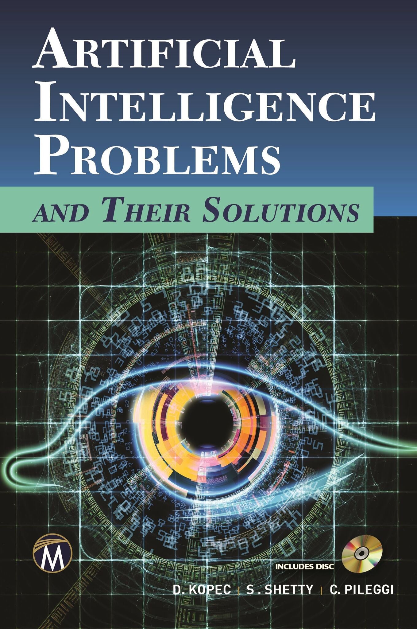 Artificial Intelligence Problems and Their Solutions