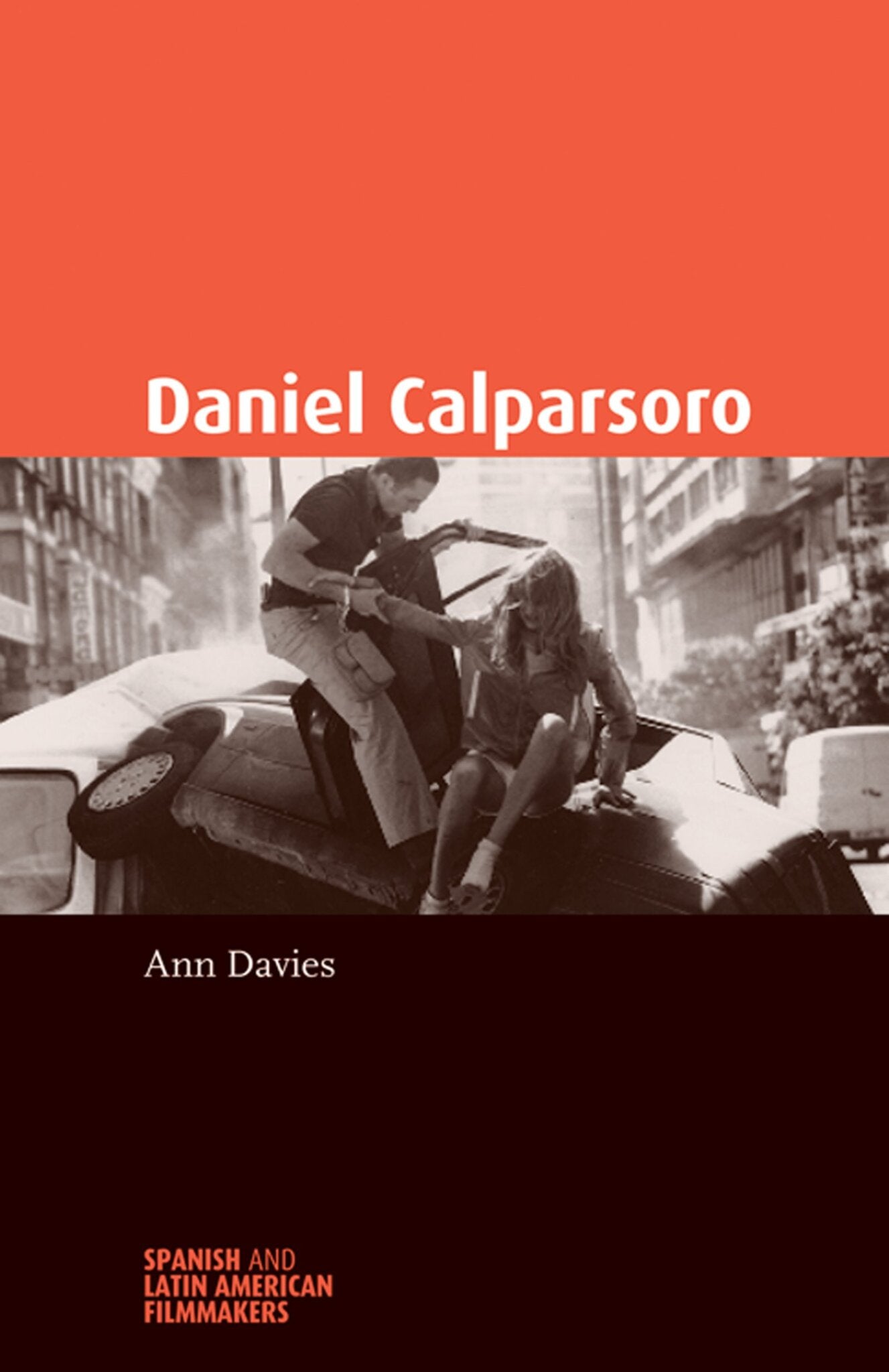 Cover image for Daniel Calparsoro ISBN 9780719073649