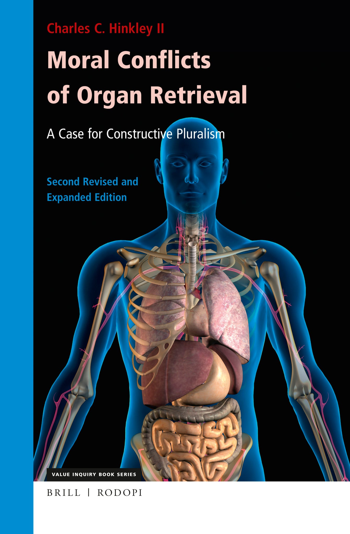 Moral Conflicts of Organ Retrieval: A Case for Constructive Pluralism