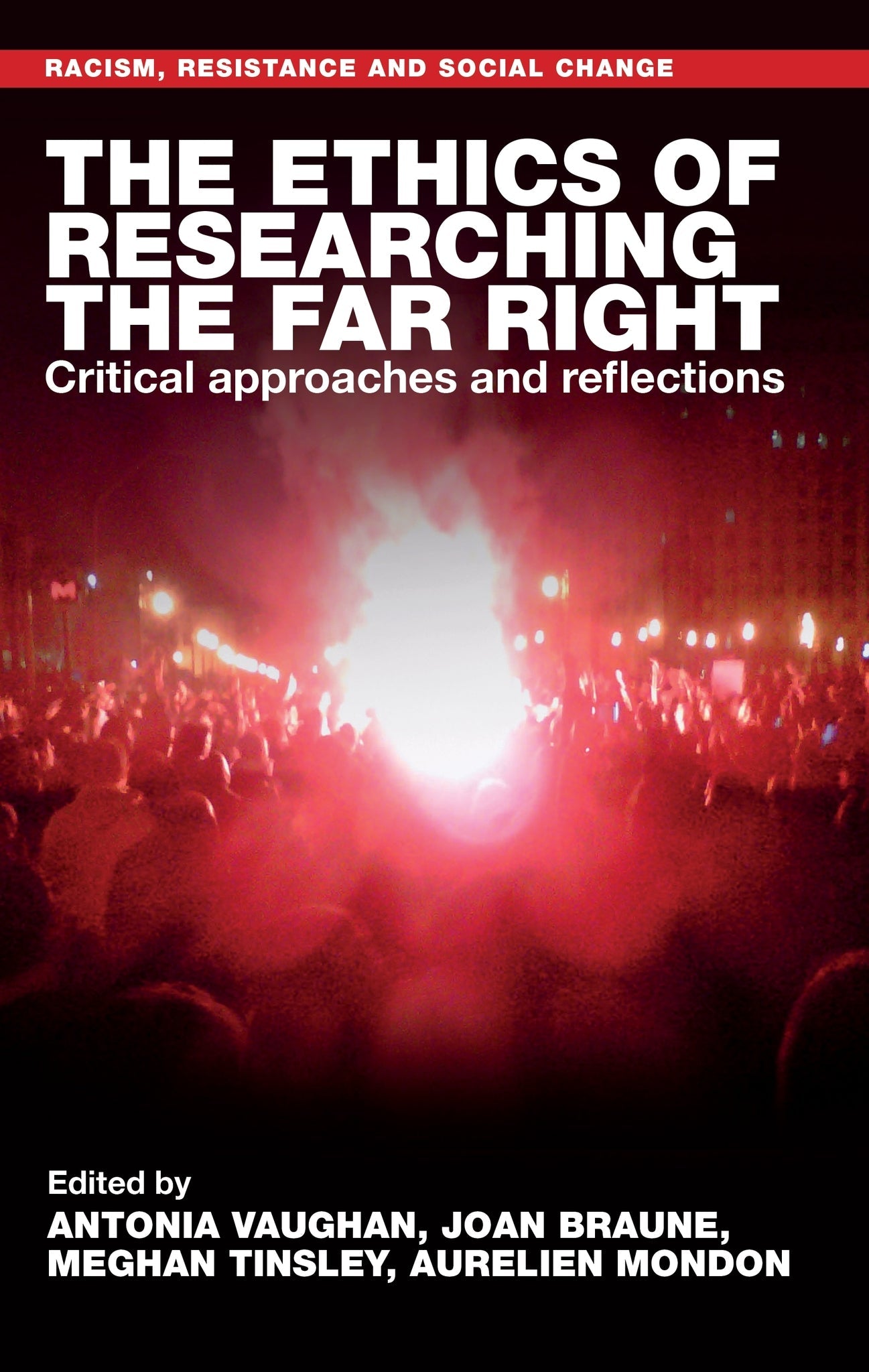 Cover image for The ethics of researching the far right ISBN 9781526173881