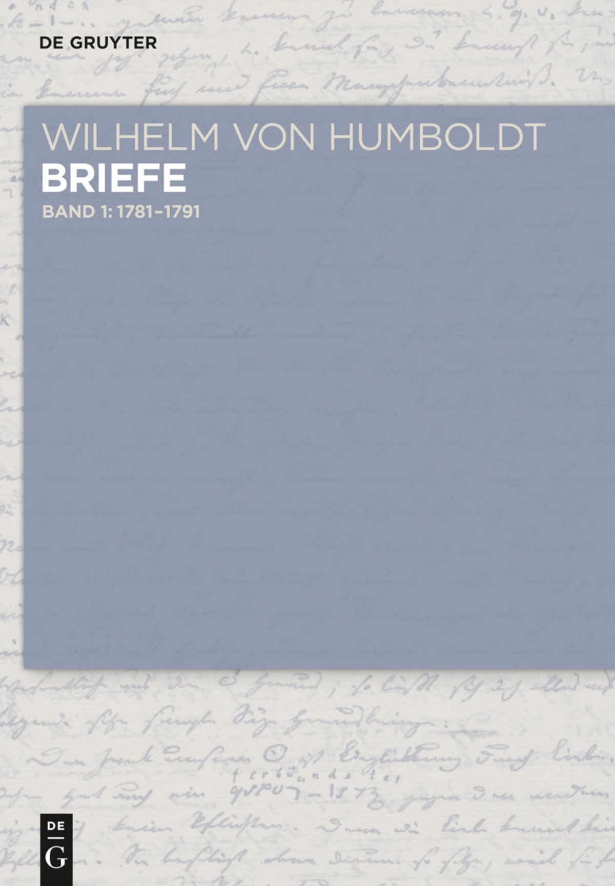Cover image for Briefe 1781 bis Juni 1791 ISBN 9783050063294
