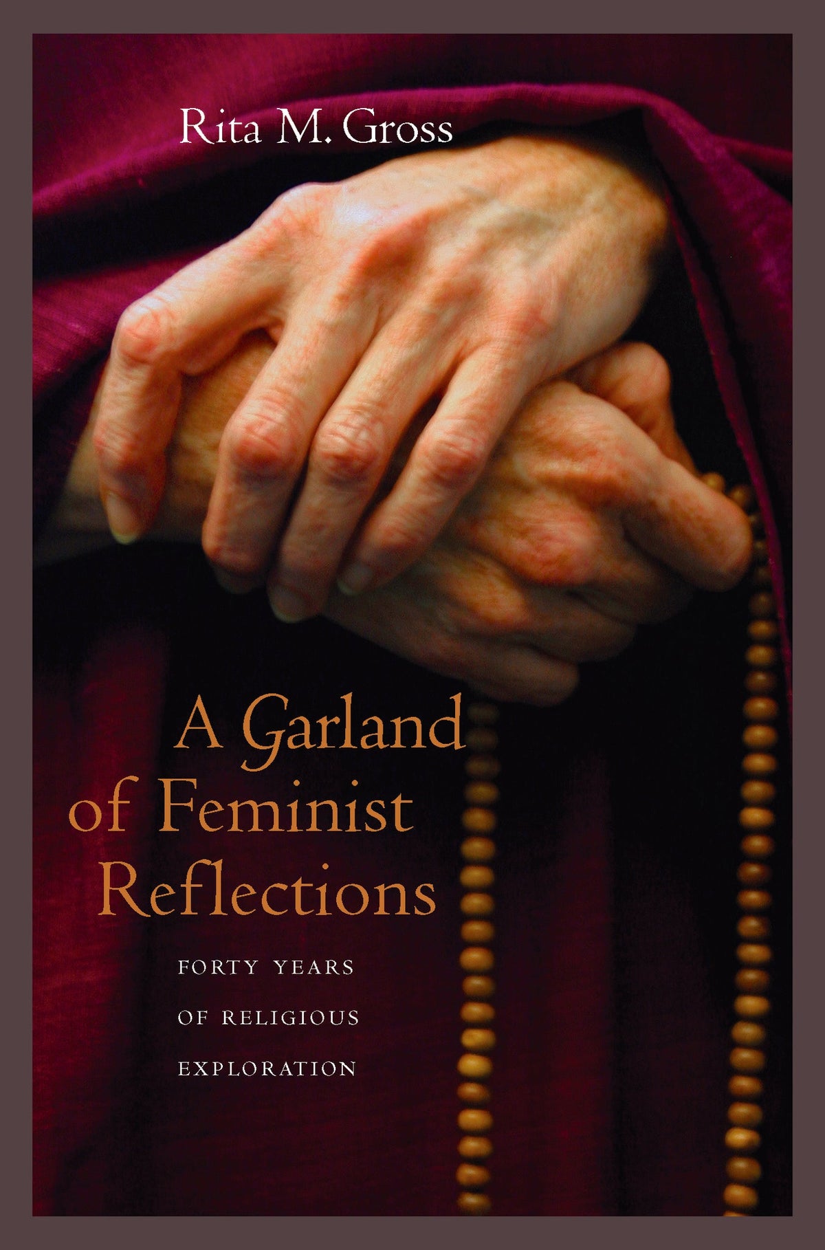 Cover image for A Garland of Feminist Reflections ISBN 9780520255869