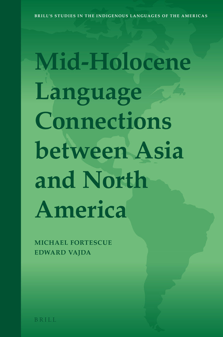 Cover image for Mid-Holocene Language Connections between Asia and North America ISBN 9789004436817