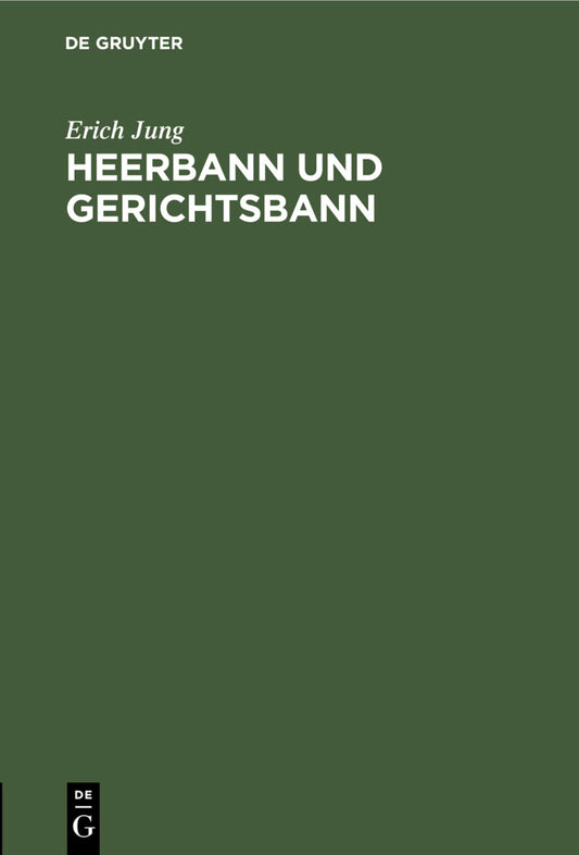 Heerbann und Gerichtsbann