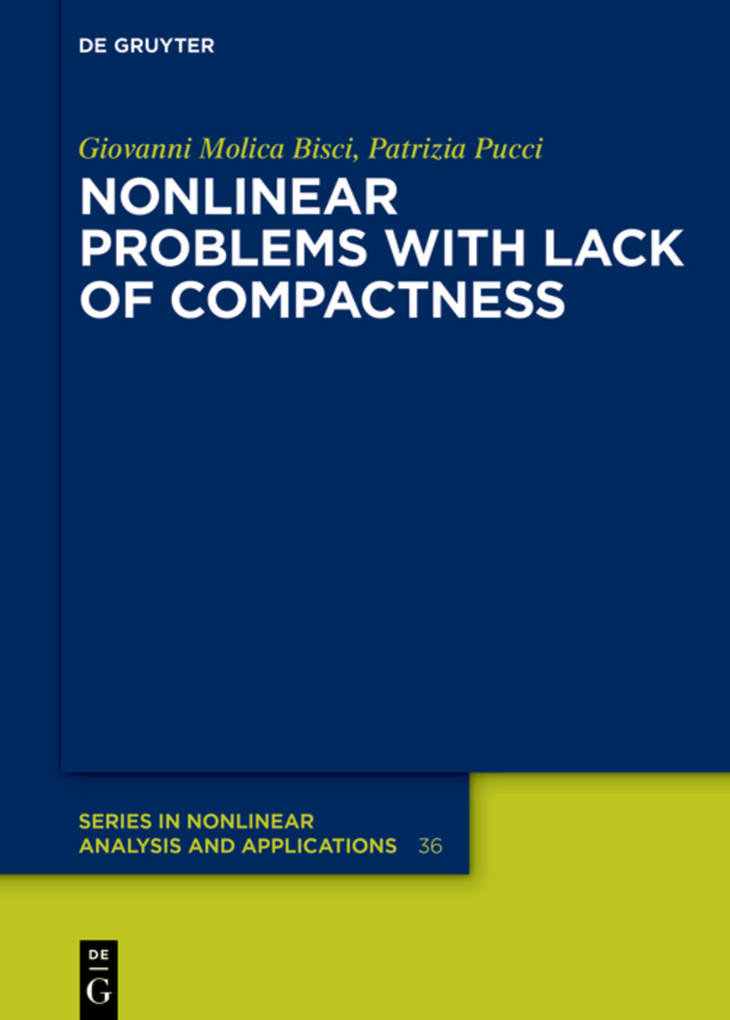 Cover image for Nonlinear Problems with Lack of Compactness ISBN 9783110648867