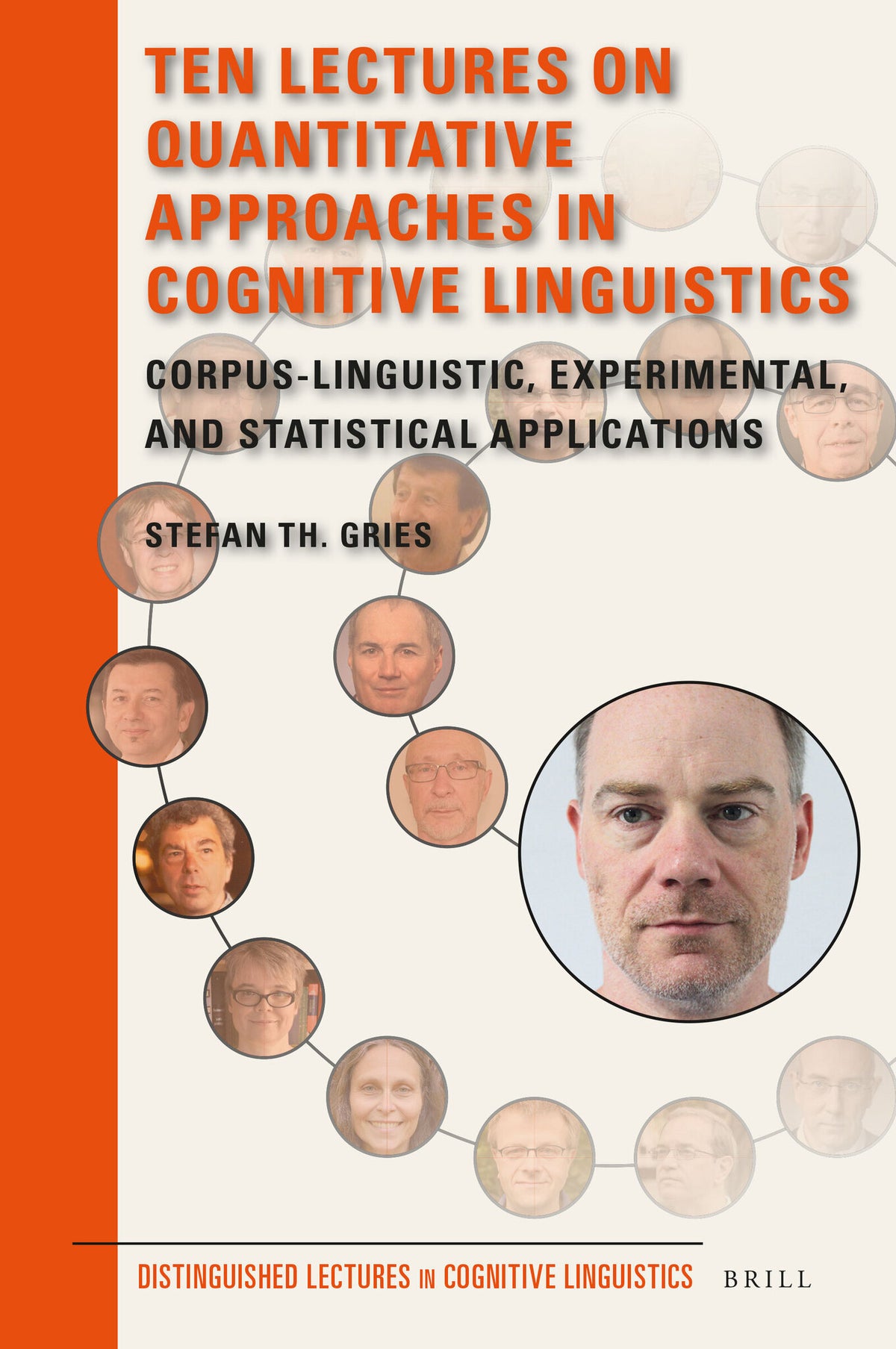 Cover image for Ten Lectures on Quantitative Approaches in Cognitive Linguistics ISBN 9789004336216