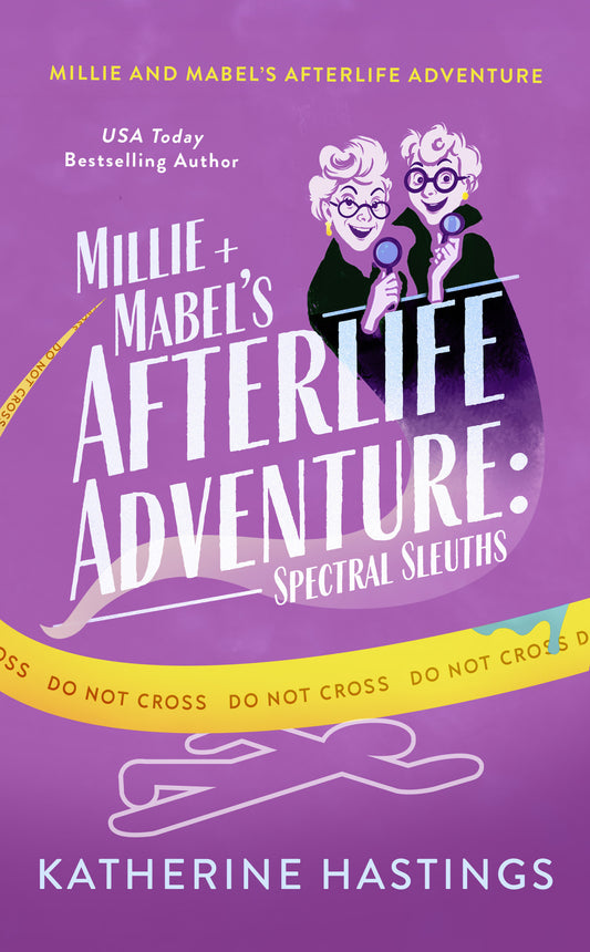 Millie and Mabel's Afterlife Adventure