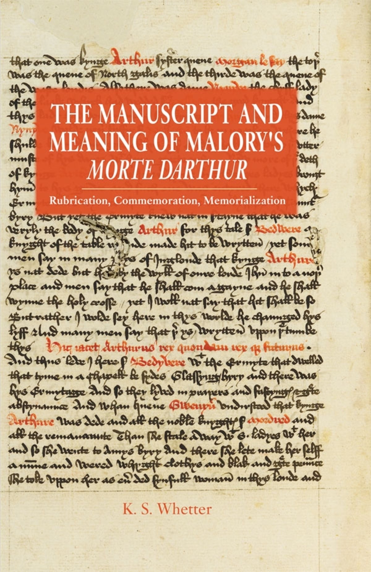 Cover image for The Manuscript and Meaning of Malory's Morte Darthur ISBN 9781843845638