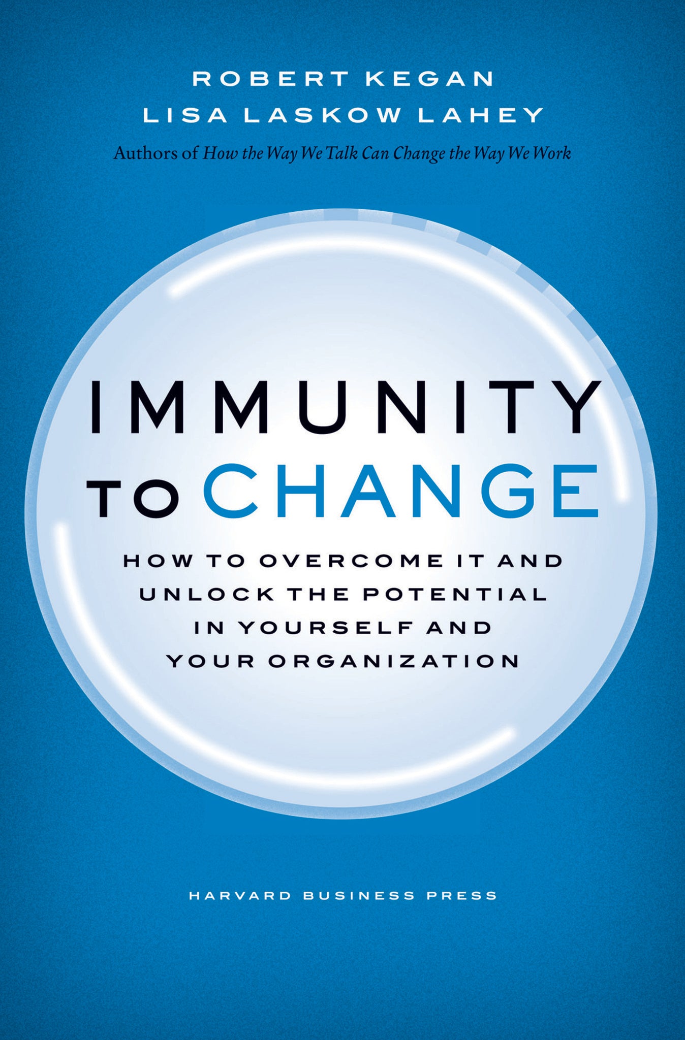 Immunity to Change