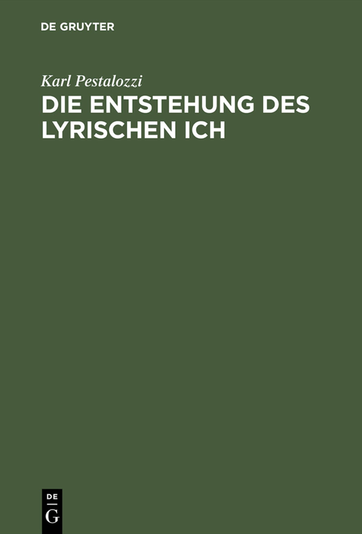 Cover image for Die Entstehung des lyrischen Ich ISBN 9783110064445