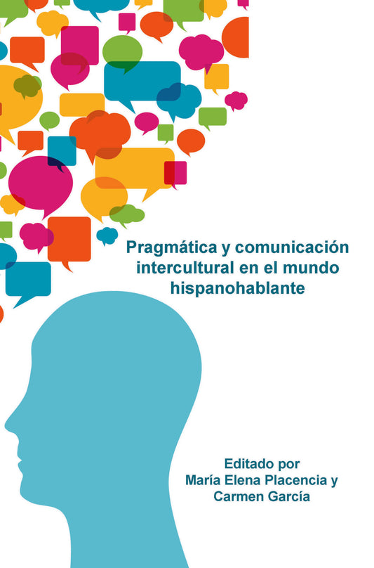 Pragmática y comunicación intercultural en el mundo hispanohablante