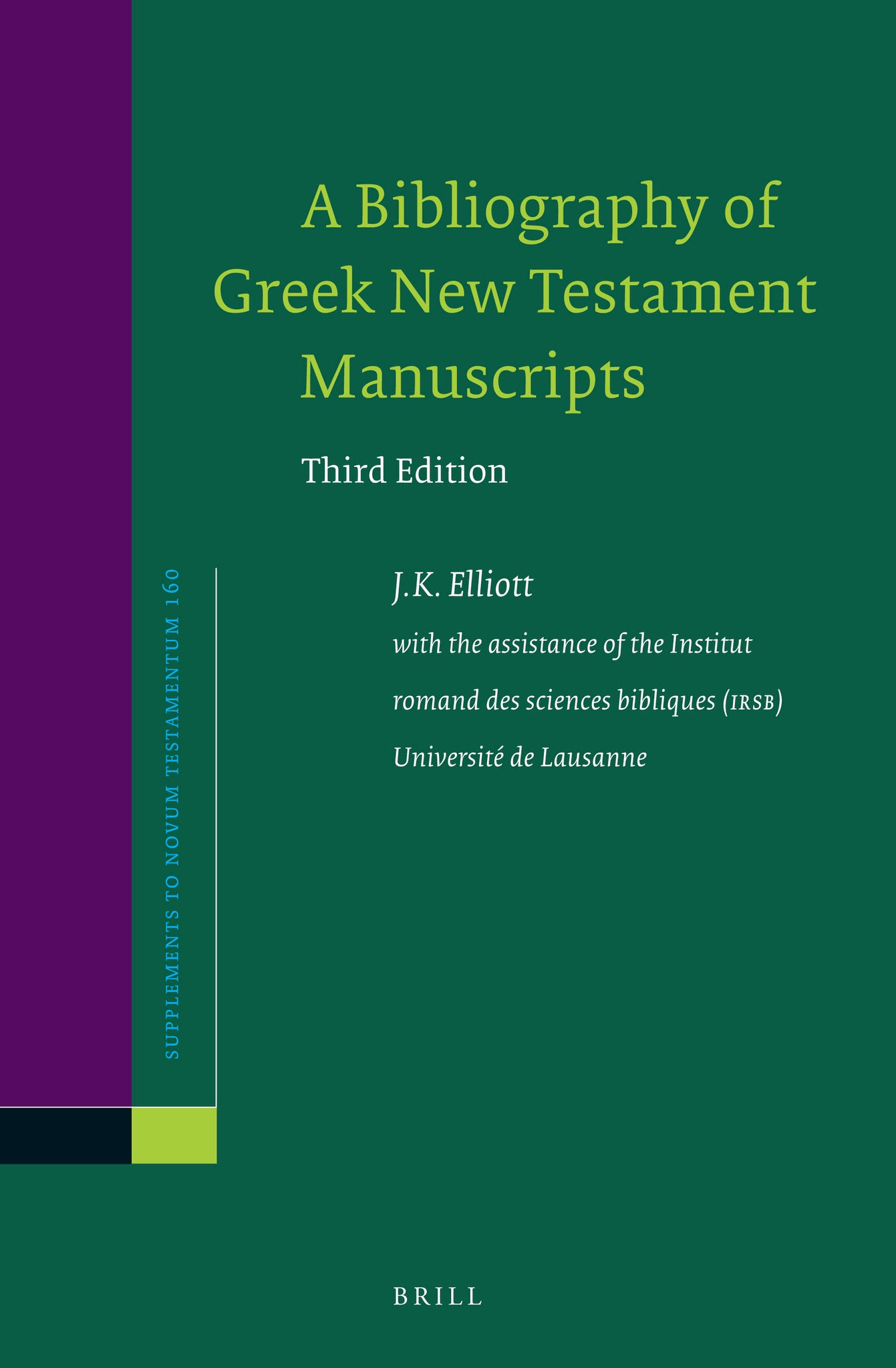 A Bibliography of Greek New Testament Manuscripts