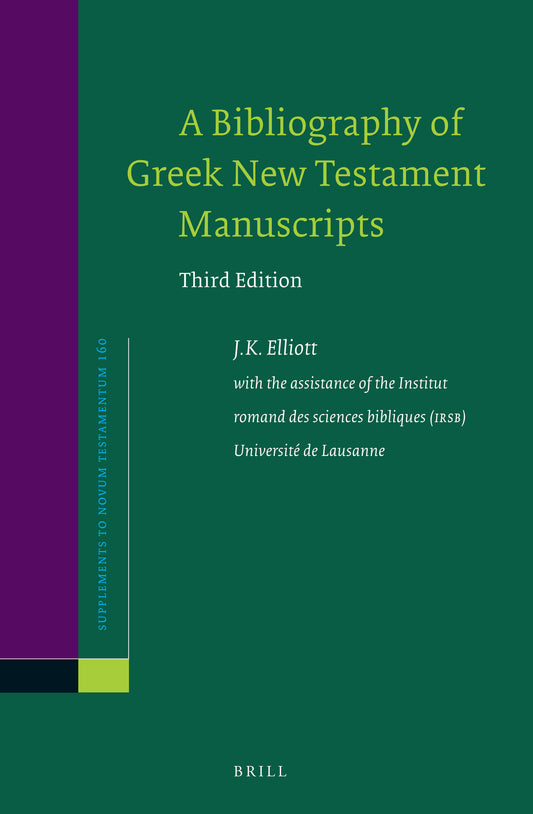 A Bibliography of Greek New Testament Manuscripts