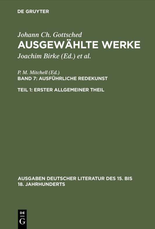 Ausführliche Redekunst. Erster Allgemeiner Theil