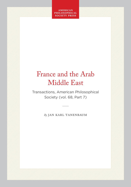 France and the Arab Middle East