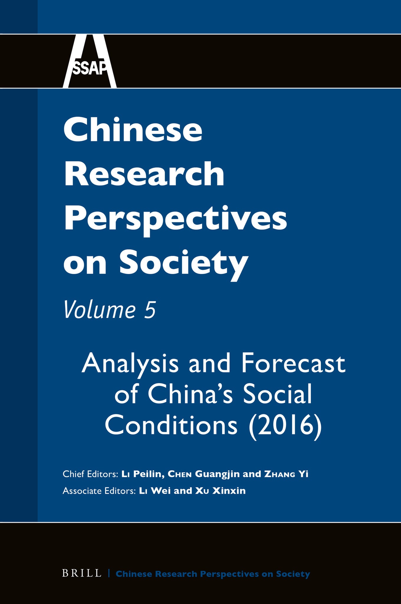 Chinese Research Perspectives on Society, Volume 5