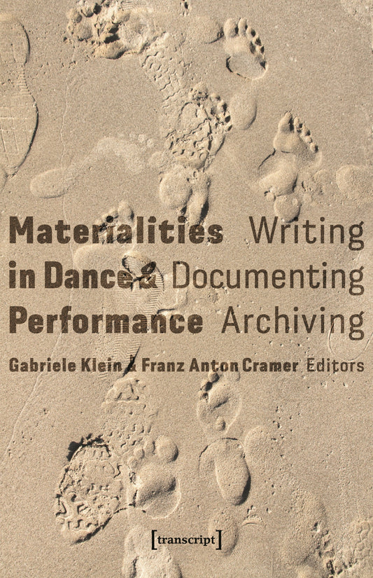 Materialities in Dance and Performance